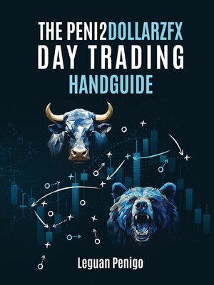 cover image of The Peni2Dollarzfx Day Trading Handguide